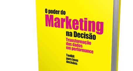 Poder Do Marketing Na Decisão